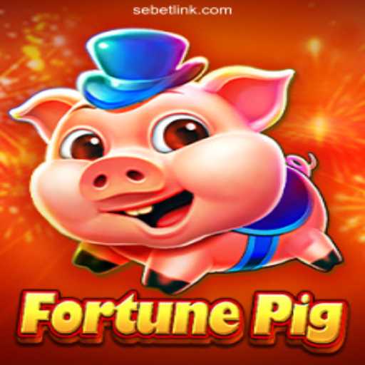 Exploring the Thrilling World of FortunePig on SeBET.com Platform - Online Slots Brasil #1