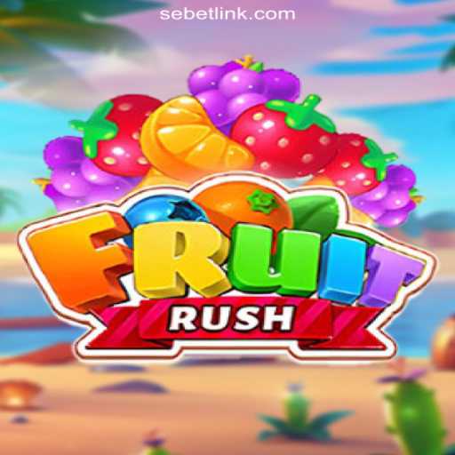 Exploring FruitRush: A Top-Tier Slot Game on SeBET.com