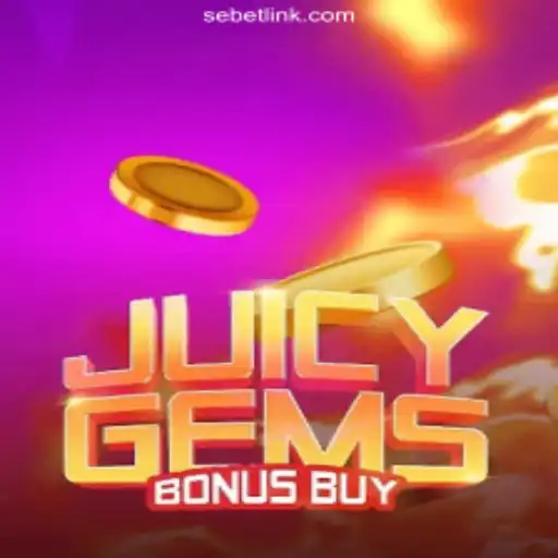 Exploring the Exciting World of JuicyGemsBonusBuy on SeBET.com